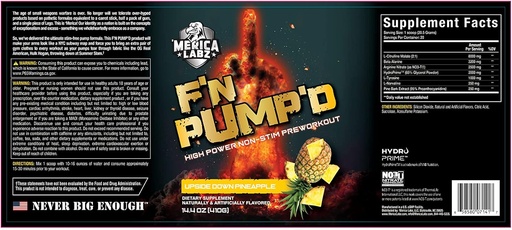 'Merica Labz F'N Pump'D Stimulant Free, Nitric Oxid,Fully Dosed, Pumpe PreWorkout Pulver (20 Servierungen) (auf der Rückseite Ananas)