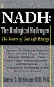 NADH: Der biologische Wasserstoff: Das Geheimnis unserer Lebensenergie