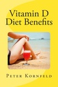 Vitamin D Diät Vorteile: Sonnenschein, beste Lebensmittel, &amp; Prävention von Krankheiten