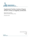 Supplemental Nutrition Assistance Program (SNAP): Ein Primer für Förderfähigkeit und Nutzen (CRS Reports)