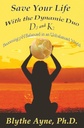 Speichern Sie Ihr Leben mit dem Dynamic Duo – D3 und K2: Becoming pH Balanced in einer unsymmetrischen Welt (How to Save Your Life)
