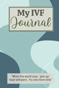 My IVF Journal: Cute In Vitro Düngungsplaner für Frauen durch Fertilitätsbehandlungen gehen, um sie zu helfen, sich zu organisieren und zu konzentrieren